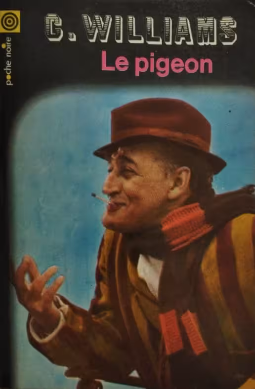 Le Pigeon | Charles Williams
