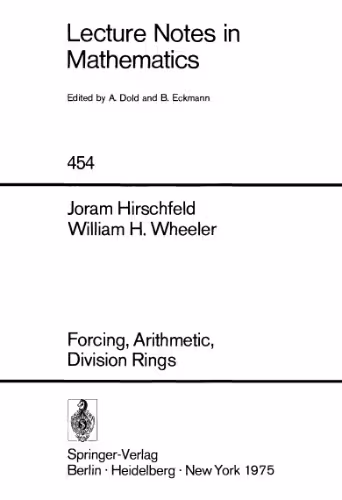 خرید و دانلود نسخه کامل کتاب Forcing, Arithmetic, Division Rings