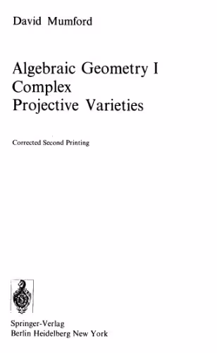 خرید و دانلود نسخه کامل کتاب Algebraic Geometry I: Complex Projective Varieties