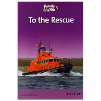 کتاب "To the Rescue" از مجموعه Family and Friends 5، برای آموزش زبان انگلیسی
