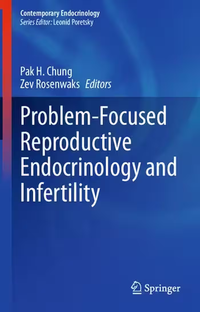 خرید و دانلود نسخه کامل کتاب Problem-Focused Reproductive Endocrinology and Infertility