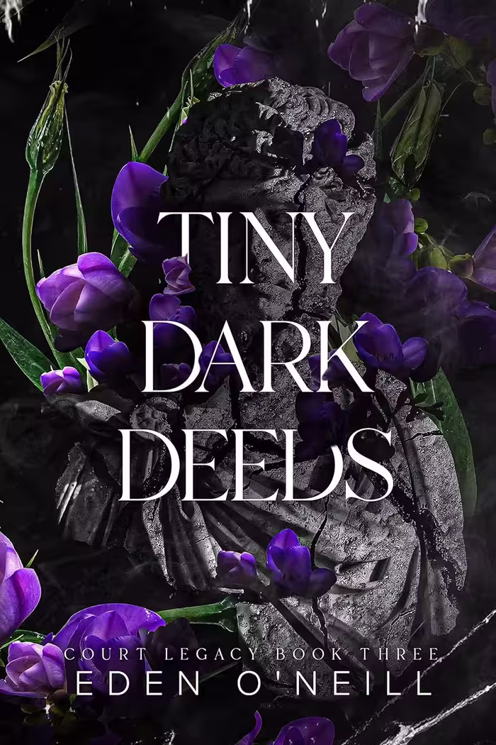 Tiny Dark Deeds (Court Legacy Book 3)