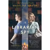 کتاب The Librarian Spy اثر Madeline Martin انتشارات Hanover Square Press