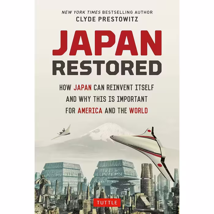 کتاب Japan Restored اثر Clyde V. Prestowitz انتشارات Tuttle Publishing