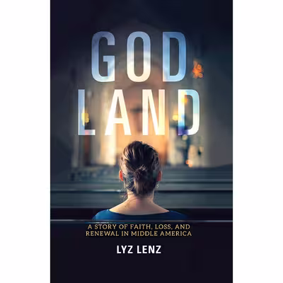 کتاب God Land اثر Lyz Lenz انتشارات Indiana University Press
