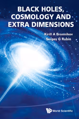 خرید و دانلود نسخه کامل کتاب Black Holes, Cosmology and Extra Dimensions