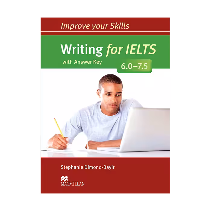 کتاب Improve Your Skills Writing for IELTS 6.0-7.5