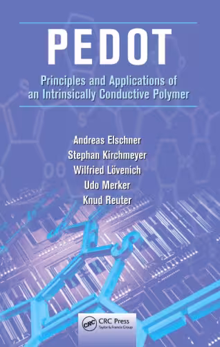 خرید و دانلود نسخه کامل کتاب PEDOT: Principles and Applications of an Intrinsically Conductive Polymer