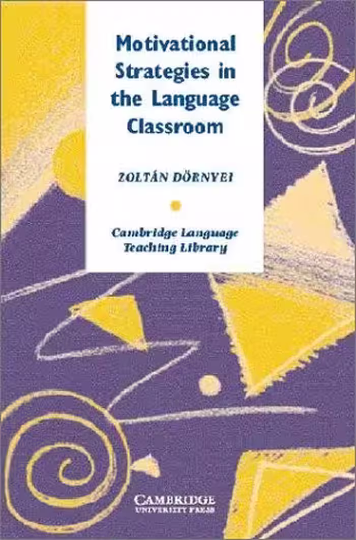کتاب Motivational Strategies in the Language Classroom