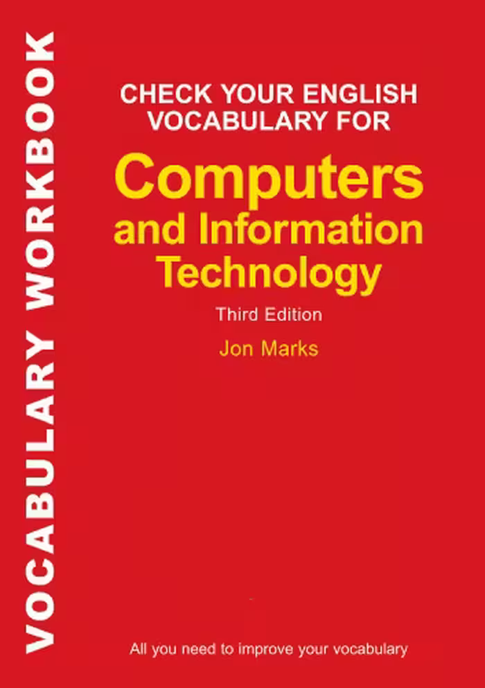 خرید و دانلود نسخه کامل کتاب Check Your English Vocabulary for Computing (Check Your Vocabulary)