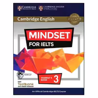 کتاب Cambridge English Mindset For IELTS 3 اثر جمعی از نویسندگان انتشارات اشتیاق نور