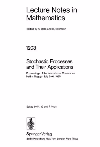 خرید و دانلود نسخه کامل کتاب Stochastic Processes and Their Applications: Proceedings of the International Conference held in Nagoya, July 2–6, 1985
