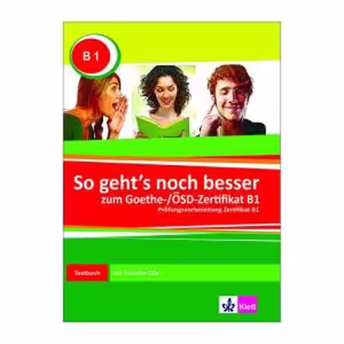 کتاب So gehts noch besser zum Goethe OSD Zertifikat B1 ( چاپ رنگی )