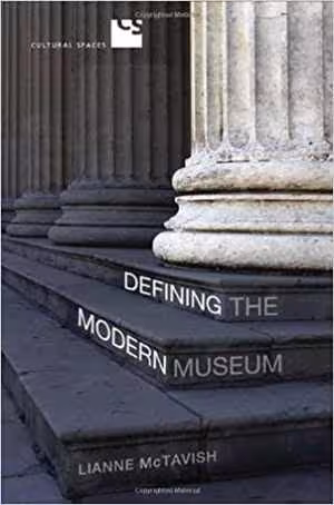  دانلود کتاب Defining The Modern Museum - A Case Study Of The Challenges Of Exchange, 2013 - دانلود کتاب های دانشگاهی