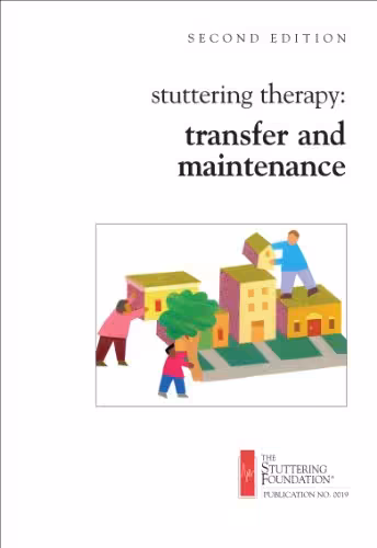 خرید و دانلود نسخه کامل کتاب Stuttering Therapy: Transfer and Maintenance - pdf