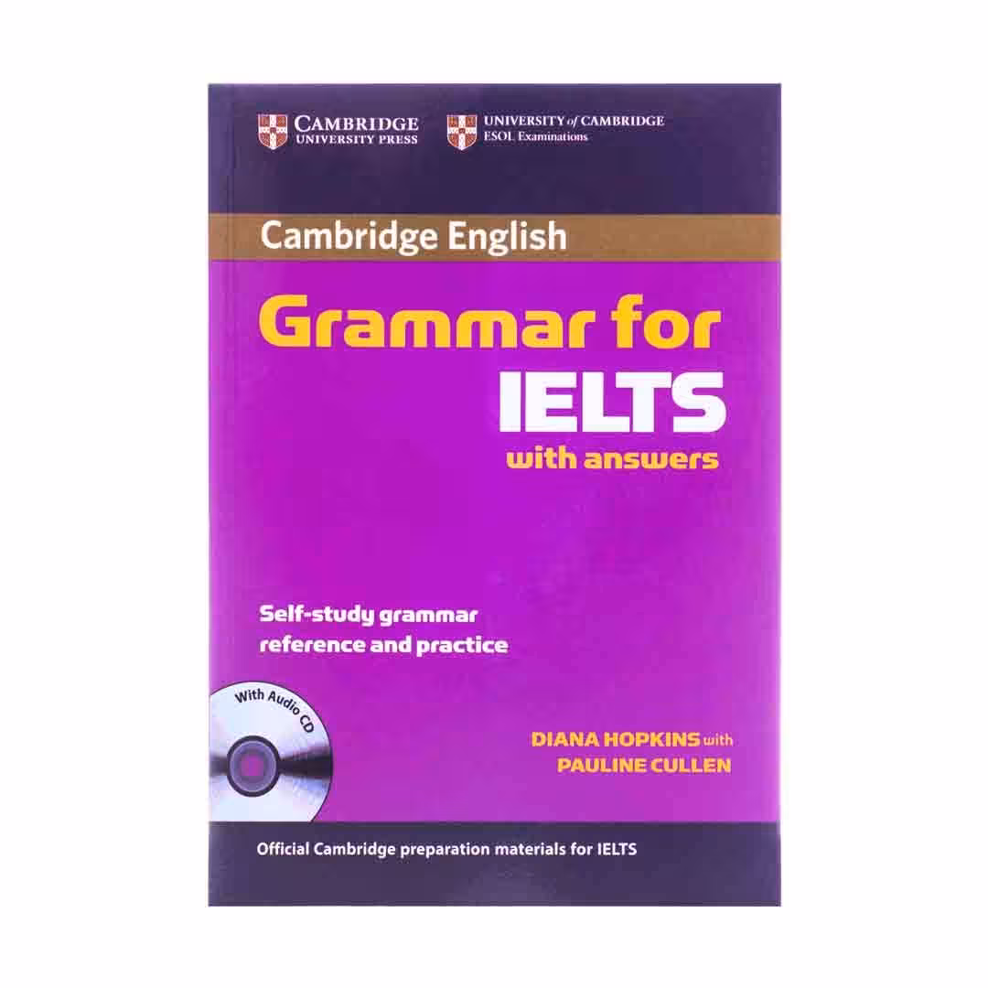Cambridge Grammar for IELTS کمبریج گرامر فور آیلتس