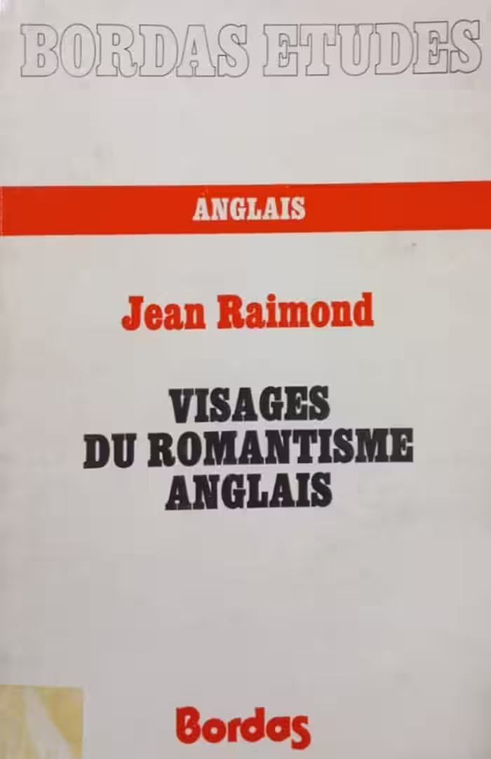 Visages du romantisme anglais | Jean Raimond