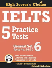 IELTS 5 Practice Tests, General Set 6: Tests No. 26-30