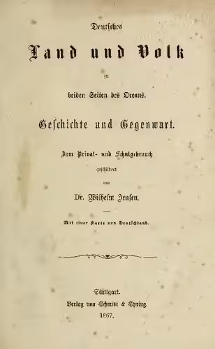 خرید و دانلود نسخه کامل کتاب Deutsches Land und Volk zu beiden Seiten des Oceans. Geschichte und Gegenwart