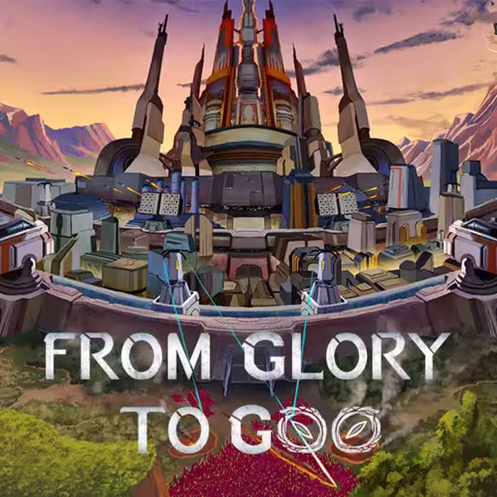 بازی From Glory To Goo استیم