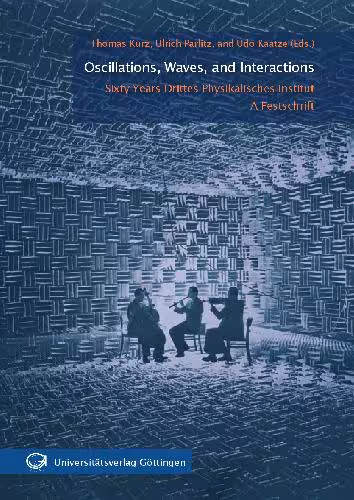 خرید و دانلود نسخه کامل کتاب Oscillations Waves and Interactions