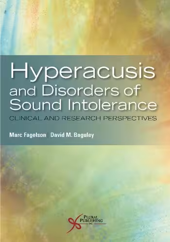 خرید و دانلود نسخه کامل کتاب Hyperacusis and Disorders of Sound Intolerance