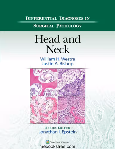 خرید و دانلود نسخه کامل کتاب Differential Diagnoses in Surgical Pathology: Head and Neck