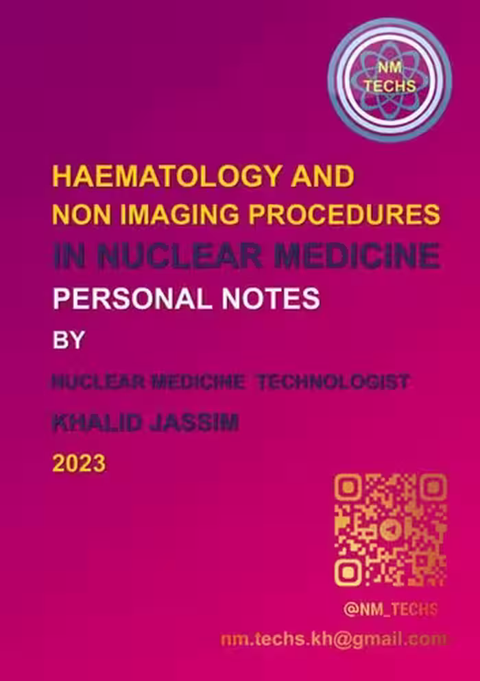 خرید و دانلود نسخه کامل کتاب Haematology and non imaging procedures in nuclear medicine by khalid jassim