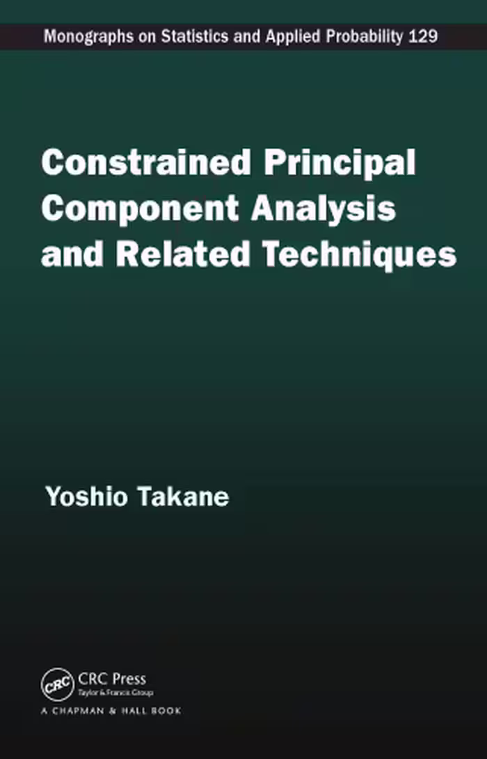 خرید و دانلود نسخه کامل کتاب Constrained Principal Component Analysis and Related Techniques