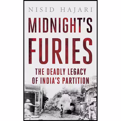 کتاب Midnights Furies اثر Nisid Hajari انتشارات PENGUIN INDIA