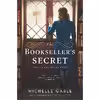 کتاب The Bookseller,s Secret اثر Michelle Gable انتشارات Graydon House