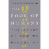 کتاب The Book of Humans اثر Adam Rutherford PhD انتشارات Weidenfeld &amp; Nicolson