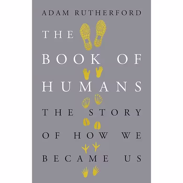 کتاب The Book of Humans اثر Adam Rutherford PhD انتشارات Weidenfeld &amp; Nicolson