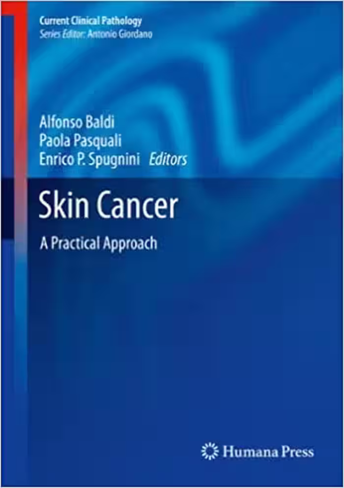 󾕇 دانلود کتاب Skin Cancer - A Practical Approach, 2013 - دانلود کتاب های دانشگاهی