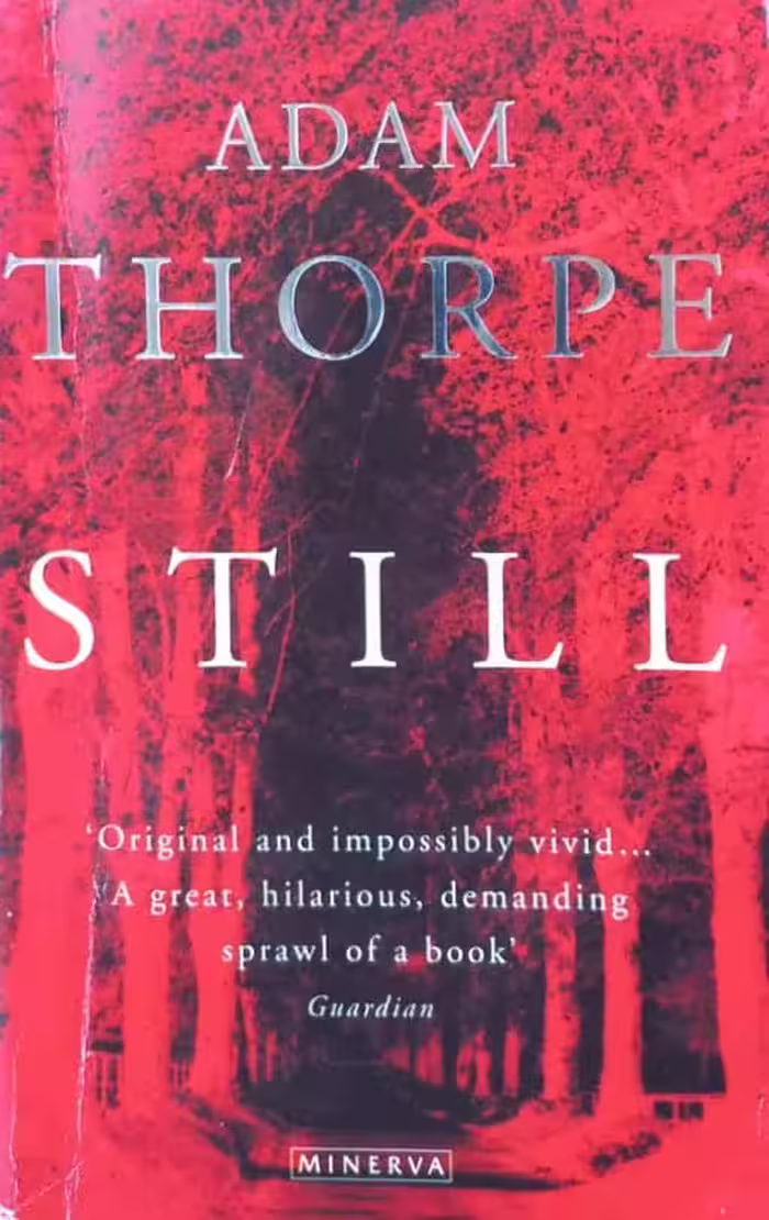 Still | Adam Thorpe