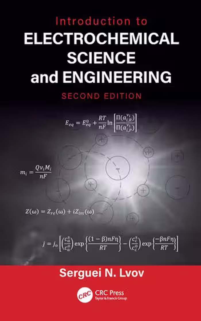 خرید و دانلود نسخه کامل کتاب Introduction to Electrochemical Science and Engineering