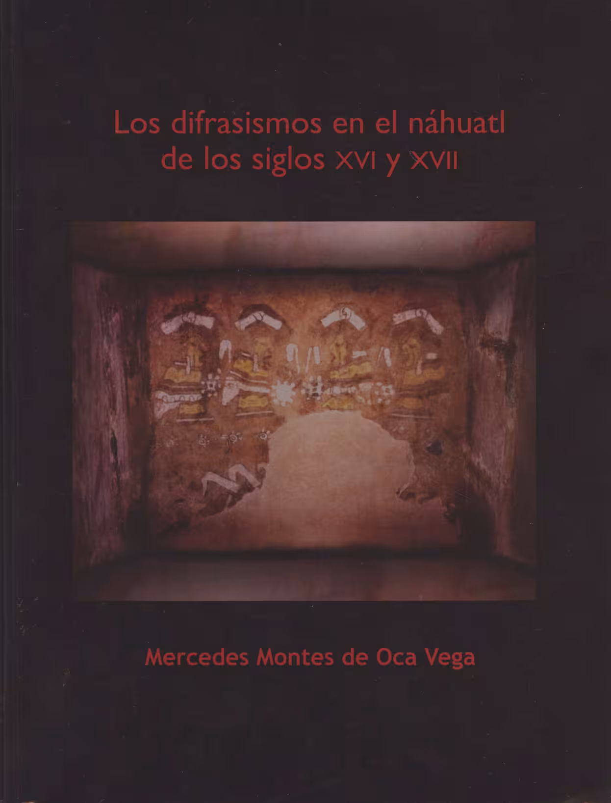 خرید و دانلود نسخه کامل کتاب Los difrasismos en el náhuatl del siglo xvi y xvII