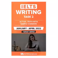 کتاب IELTS Writing Task 2 Actual Tests with Sample Answers (January to April 2022)