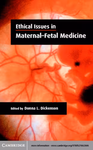 خرید و دانلود نسخه کامل کتاب Ethical Issues in Maternal-Fetal Medicine