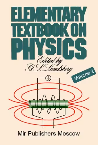 خرید و دانلود نسخه کامل کتاب Elementary Textbook on Physics: Electricity and Magnetism