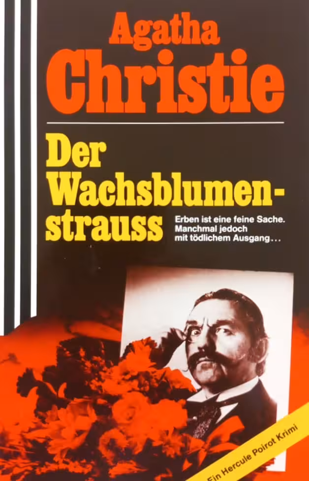 Der Wachsblumen - Strauss | Agatha Christie