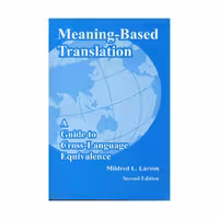 Meaning-based Translation Second Edition