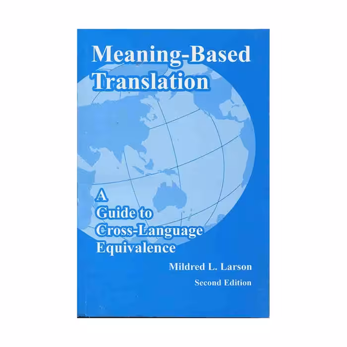 Meaning-based Translation Second Edition
