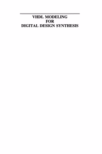 خرید و دانلود نسخه کامل کتاب VHDL Modeling for Digital Design Synthesis