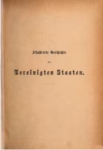 خرید و دانلود نسخه کامل کتاب Illustrierte Geschichte der Vereinigten Staaten von Amerika