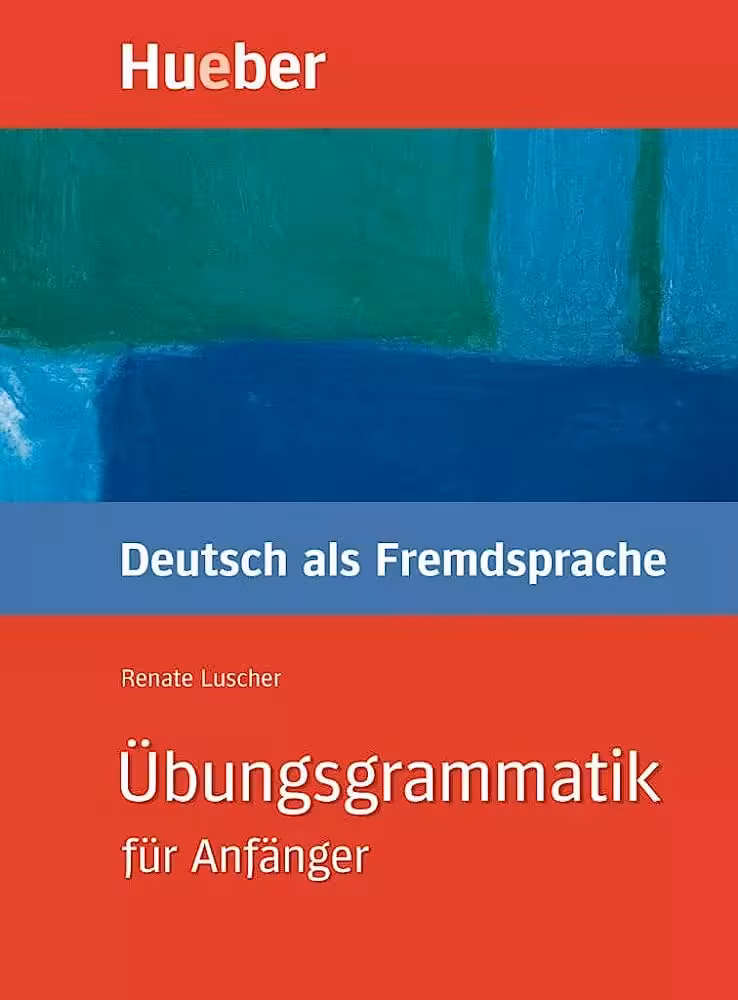 کتاب زبان آلمانی Übungsgrammatik für Anfänger Niveau A1-B1