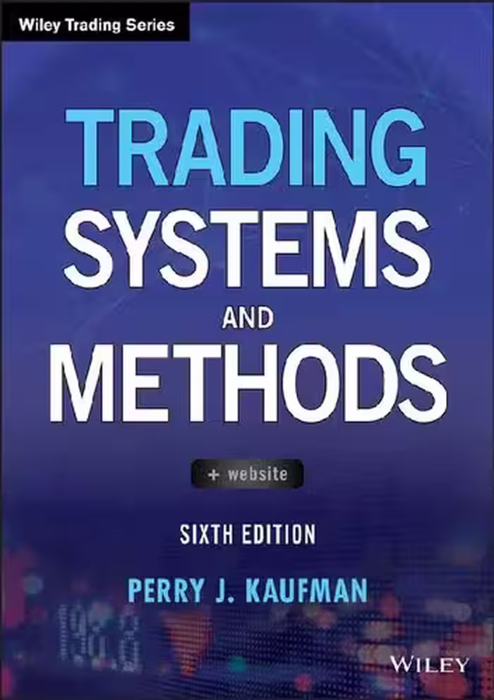 خرید و دانلود نسخه کامل کتاب Trading Systems and Methods (Wiley Trading) - Original PDF