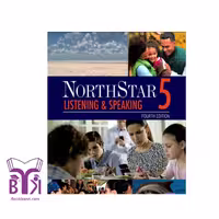 کتاب NorthStar Listening and Speaking 5 4th Edition