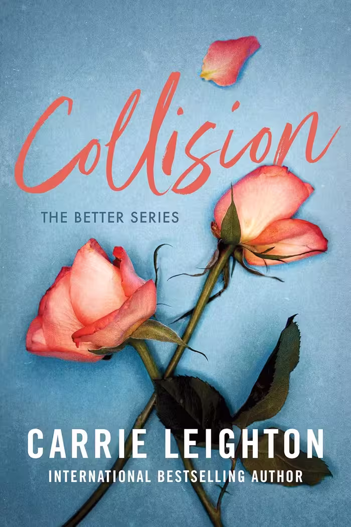 Collision (Better Book 1)
