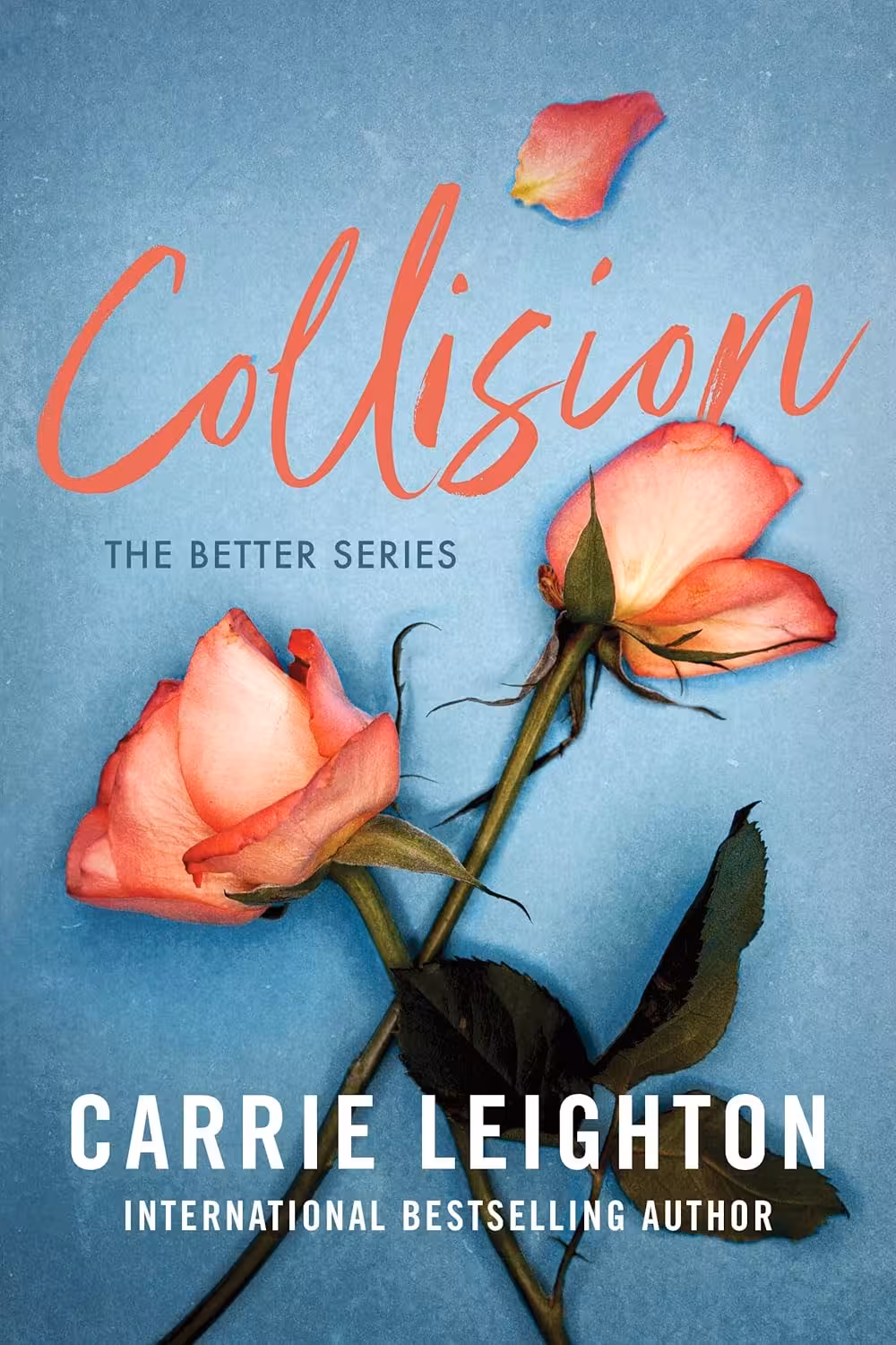 Collision (Better Book 1)